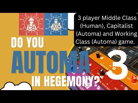 Hegemony Gameplay: Middle Class 2 Automa