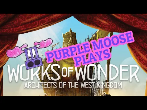 Purple Moose Plays...Architects of the West Kingdom - Works of Wonder (solo)