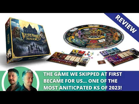 Weirdwood Manor: Honest & Precise Prototype Review. This game surprised even us.