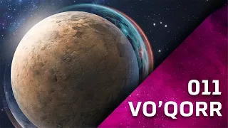 Planet 011: Vo'qorr - Unsettled Planet Primer