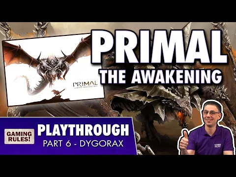 Primal: The Awakening - Campaign Playthrough & Giveaway - Part 6