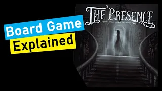 How to Play The Presence