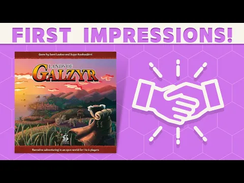 Lands of Galzyr - First Impressions: Galzyrious?