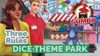 Dice Theme Park - Three Rules You Might Miss!