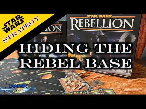 Star Wars Rebellion - Strategy Tips - Where to Hide the Rebel Base