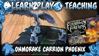 Learn to Play Presents: Shadows of Brimstone Onmorake Carrion Phoenix