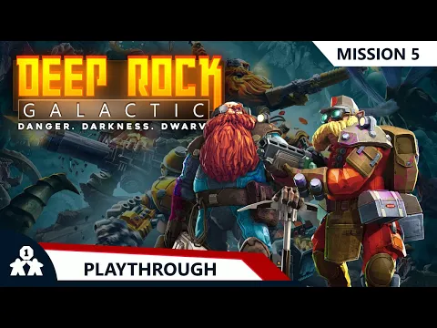 Deep Rock Galactic | Mission 5 | with Steve & Kim