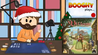 Booghy plays a classic... Village(3p, Playthrough, Review)