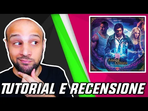 Tutorial e Recensione AMONG CULTISTS - Il Gioco da Tavolo di Among Us?