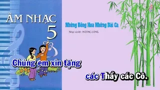 NHỮNG BÔNG HOA NHỮNG BÀI CA