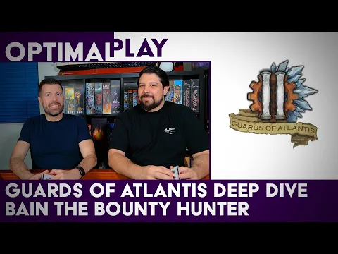 Bain the Bounty Hunter - Guards of Atlantis Hero Review and Strategy | Optimal Play