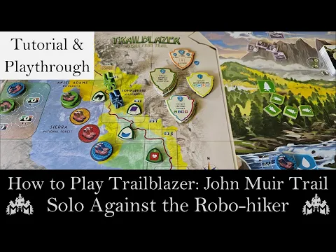 How to Play Against the Robo-hiker in Trailblazer the John Muir Trail | Full Solo Playthrough