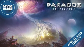 Paradox Initiative Played LIVE