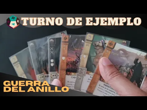 Turno de Ejemplo: "Guerra del Anillo, el juego de cartas"