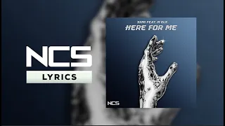 Siimi - Here For Me (feat. m els) [NCS Lyrics]