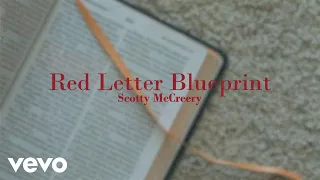 Scotty McCreery - Red Letter Blueprint (Lyric Video)