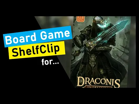 ShelfClips: Draconis Invasion Glory Expansion (Short Board Game Preview)