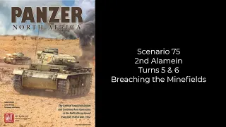 Panzer North Africa - Scenario 75 - Second Alamein: Operation Supercharge. Turns 5 & 6