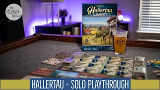 Hallertau - Solo Playthrough