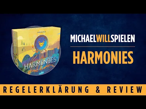 HARMONIES – Regelerklärung und Review – MICHAEL WILL SPIELEN