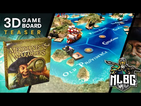 Merchants and Marauders 3D Game Board Teaser