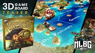 Merchants and Marauders 3D Game Board Teaser