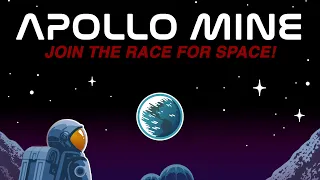 Apollo Mine Join the Race for Space - Available Now!
