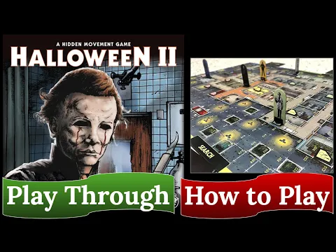 Halloween II: A Hidden Movement Game - How to Play & Play Through