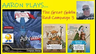 BURNING BANNERS - Advanced Game Playthrough Episode 4