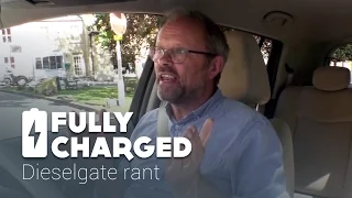 Dieselgate rant | Fully Charged
