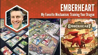 Emberheart: My Favorite Mechanism