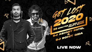 DJ ASHMIT PATEL | DJ ROHIT GIDA | Get Lost 2020 (Mashup) | Latest Punjabi Songs 2020 | Speed Records