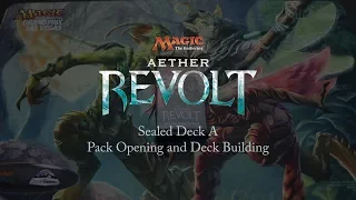 Magic: The Gathering: Aether Revolt Sealed Deck A