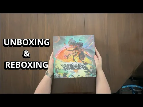 Apiary - Board Game Unboxing and Reboxing - What's in the Box?