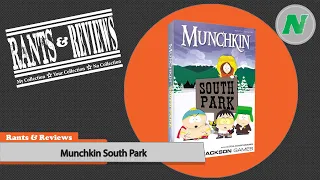 Rants And Reviews: Munchkin South Park