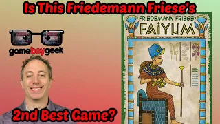 Faiyum Review - Is This Friedemann Friese's 2nd Best Game (to Power Grid)?
