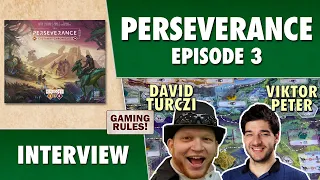 Perseverance - Interview with the designers