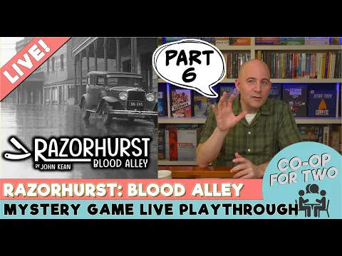 Razorhurst: Blood Alley - Live Playthrough - Part 6 of 6 (finale and discussion)