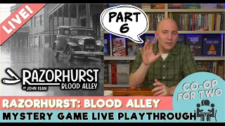 Razorhurst: Blood Alley - Live Playthrough - Part 6 of 6 (finale and discussion)