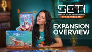 SETI: Space Agencies - Expansion Overview