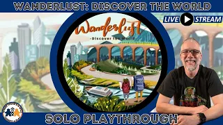 Wanderlust: Discover the World | Solo Playthrough | Pektis Studios