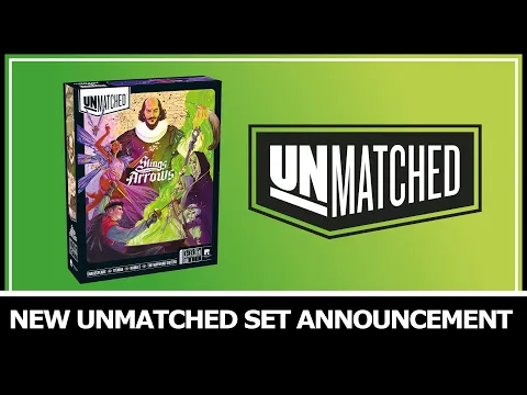 Unmatched: Slings and Arrows Announcement