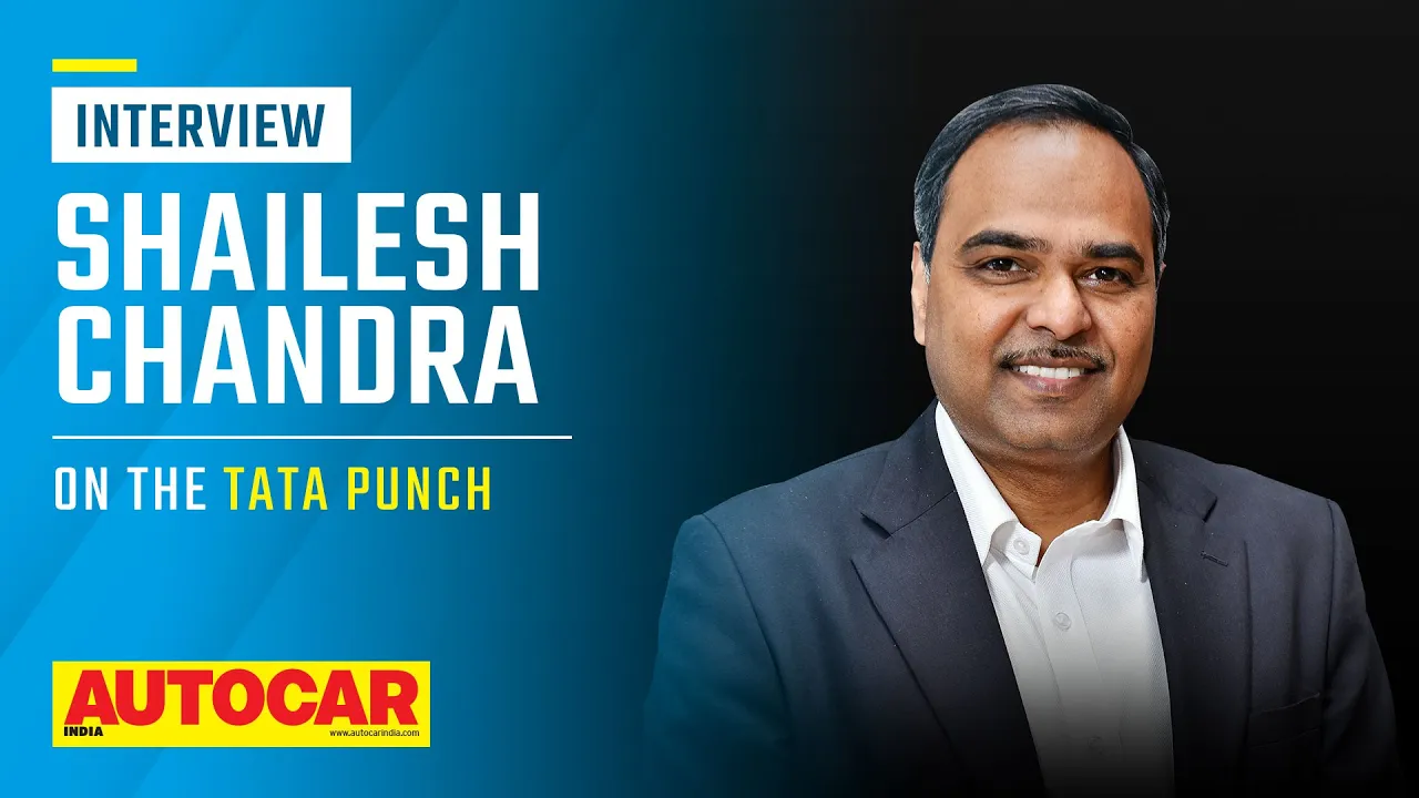 Shailesh Chandra on Tata Punch NCAP rating, EV and diesel versions & more | Interview| Autocar India