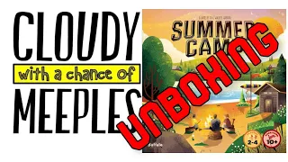 Summer Camp Unboxing - Cloudy with a Chance of Meeples
