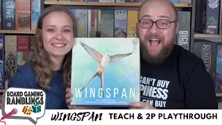 Wingspan Teach & 2p Playthrough
