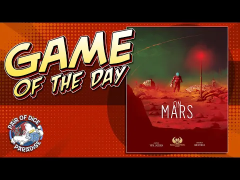 On Mars - Game Of The Day