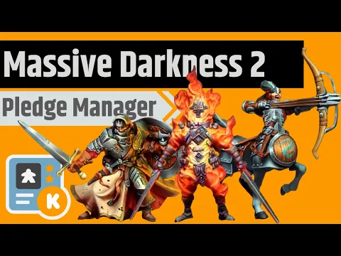 Massive Darkness 2 - Pledge Manager Guide & Campaign Recap