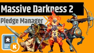 Massive Darkness 2 - Pledge Manager Guide & Campaign Recap