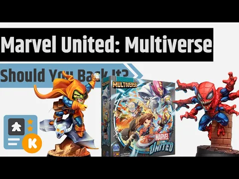 Marvel United: Multiverse - Should You Back It?