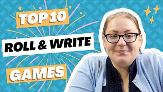 Top 10 Roll & Write Games with Wendy Yi